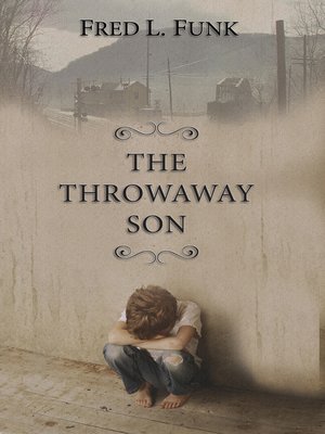 cover image of The Throwaway Son